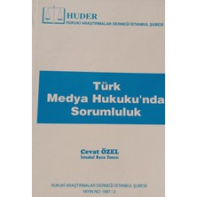 Kişisel Yayınlar Türk Medya Hukuku'nda Sorumluluk - Cevat Özel Vd. - 2.el Kitap