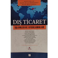 Kişisel Yayınlar Dış Ticaret - Işlemler ve Uygulamalar - Editör : H. Çetin Bedestenci... - 2.el Kitap