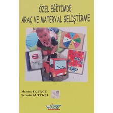 Kişisel Yayınlar Özel Eğitimde Araç ve Materyal Geliştirme - Mehtap Üçüncü - Şermin Kütükçü - 2.el Kitap