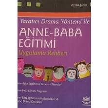 Kişisel Yayınlar Yaratıcı Drama Ile Anne Baba Eğitimi Uygulama Rehberi - Ayten Şahin Karapınar - 2.el Kitap