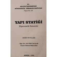 Kişisel Yayınlar Yapı Statiği Hiperstatik Sistemler Ders Notları - Ali Umucalılar - 2.el Kitap