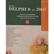 Kişisel Yayınlar Borland Delphı 8 ve 2005 For .net Framework Wındows Forms Applıcatıon Tem - Memik Yanık - 2.el Kitap