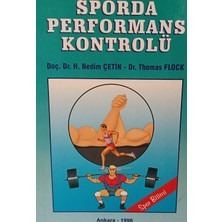Kişisel Yayınlar Genel Kondüsyon Antrenmanı ve Sporda Performans Kontrol - H. Nedim Çetin - Thomas Flock - 2.el Kitap