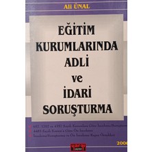 Kişisel Yayınlar Eğitim Kurumlarında Adli ve Idari Soruşturma - Ali Ünal - 2.el Kitap