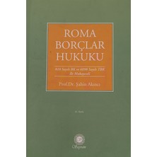 Kişisel Yayınlar Roma Borçlar Hukuku  - Şahin Akıncı - 11. Baskı - - Şahin Akıncı - 2.el Kitap