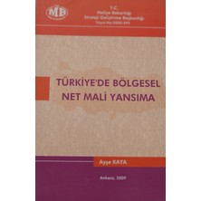 Kişisel Yayınlar Türkiye'de Bölgesel Net Mali Yansıma - Ayşe Kaya - 2.el Kitap