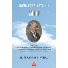 Ematcrt Hava Edebiyatı Iıı - Anılar