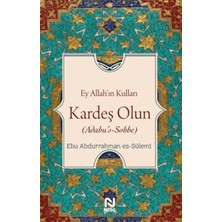 Ematcrt Ey Allah’ın Kulları Kardeş Olun
