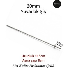 Bermega 20MM Yuvarlak Şiş - 115CM Uzunluk - 304 Kalite Paslanmaz Çelik