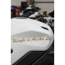 Banxtre Motosiklet ve Kask Için Maybe In Another Life Sticker (20CM)