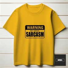 Etex Design Warningsarcasm T-Shırt