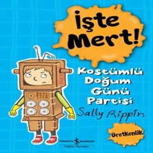 Nacario Işte Mert! - Kostümlü Doğum Günü Partisi - Üretkenlik