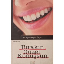 Kişisel Yayınlar Bırakın Güzel Konuşsun - Hüzeyme Yeşim Koçak - 2.el Kitap