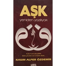 Kişisel Yayınlar Aşk Yeniden Yazılıyor - Kasım Alper Özdemir - 2.el Kitap
