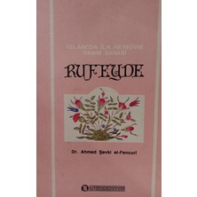Kişisel Yayınlar Islam'da Ilk Hemşire Hanım Sahabi Rufeyde - Ahmed Şevki El- Fencuri - 2.el Kitap