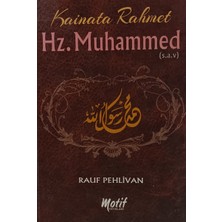 Kişisel Yayınlar Kainata Rahmet Hz Muhammed - Rauf Pehlivan - 2.el Kitap