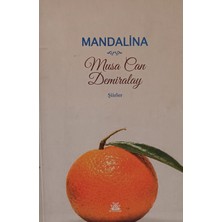 Kişisel Yayınlar Mandalina - Musa Can Demiralay - 2.el Kitap