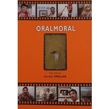 Kişisel Yayınlar Oralmoral (Imzalı) - Serdar Sıralar - 2.el Kitap