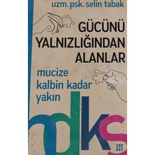 Kişisel Yayınlar Gücünü Yalnızlığından Alanlar - Mucize Kalbin Kadar Yakın - Selin Tabak - 2.el Kitap
