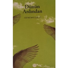 Kişisel Yayınlar Dünün Ardından - Denemeler 2 - - - 2.el Kitap