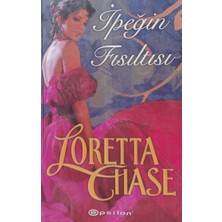 Kişisel Yayınlar Ipeğin Fısıltısı - Loretta Chase - 2.el Kitap
