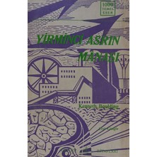Kişisel Yayınlar Yirminci Asrın Manası - Kenneth Bouldıng - 2.el Kitap