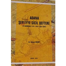 Kişisel Yayınlar Adana Şeriyye Sicil Defteri - Dr. Ahmet Küçük - 2.el Kitap
