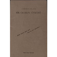 Kişisel Yayınlar Ebyatlar Da Bir Oluşun Öyküsü - Halit Ziya Yavuzer - 2.el Kitap