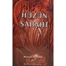 Kişisel Yayınlar Hüzün Sabahı - Mustafa Semerci - 2.el Kitap