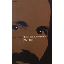 Kişisel Yayınlar Rilke'nin Romanında Motifler - Cahit Zarifoğlu - 2.el Kitap