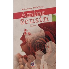 Kişisel Yayınlar Amine Sensin - Muhammed Müfit Yaray - 2.el Kitap