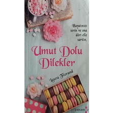 Kişisel Yayınlar Umut Dolu Dilekler - Laura Florand - 2.el Kitap