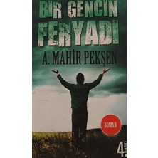 Kişisel Yayınlar Bir Gencin Feryadı (Cep Boy) - A.mahir Pekşen - 2.el Kitap