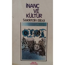 Kişisel Yayınlar Inanç ve Kültür - Saadettin Elibol - 2.el Kitap