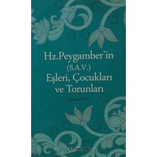 Kişisel Yayınlar Hz. Peygamber'in (S.a.v.) Eşleri, Çocukları ve Torunları - Mustafa Eroğlu - 2.el Kitap