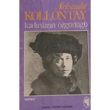 Kişisel Yayınlar Kadınların Özgürlüğü - Aleksandra Kollontay - 2.el Kitap