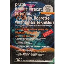 Kişisel Yayınlar Pratik Ithalat Ihracat Işlemleri ve Dış Ticarette Finansman Teknikleri - Hakan Çınar - 2.el Kitap