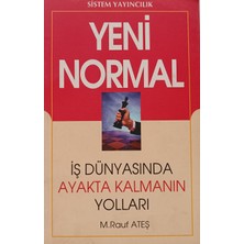Kişisel Yayınlar Yeni Normal - Iş Dünyasında Ayakta Kalmanın Yolları - M.rauf Ateş - 2.el Kitap