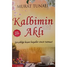 Kişisel Yayınlar Kalbimin Aklı - Murat Tunalı - 2.el Kitap