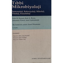 Kişisel Yayınlar Tıbbi Mikrobiyoloji - Immunoloji Bakteriyoloji Mikoloj - Fritz H. Kayser, Kurt A. Bienz - 2.el Kitap
