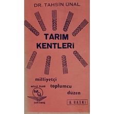 Kişisel Yayınlar Tarım Kentleri - Dr. Tahsin Ünal - 2.el Kitap