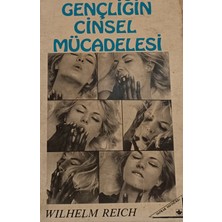 Kişisel Yayınlar Gençliğin Cinsel Mücadelesi - Wılhelm Reıch - 2.el Kitap
