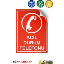 ZiPrinter Acil Durum Telefonu Isg Uyarı Levhası Etiket 15X21 cm