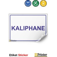 ZiPrinter Kalıphane Isg Uyarı Levhası Etiket 15X21 cm