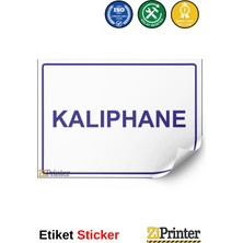 ZiPrinter Kalıphane Isg Uyarı Levhası Etiket 15X21 cm