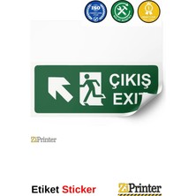 ZiPrinter Çıkış Exıt Isg Uyarı Levhası Etiket 15X21 cm