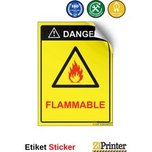ZiPrinter Danger! Flammable Isg Uyarı Levhası Etiket 15X21 cm
