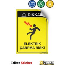 ZiPrinter Dikkat! Elektrik Çarpma Riski Isg Uyarı Levhası Etiket 15X21 cm