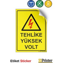 ZiPrinter Tehlike Yüksek Volt Isg Uyarı Levhası Etiket 15X21 cm