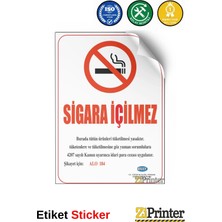 ZiPrinter Sigara Içilmez Tütün Ürünleri Tüketilmesi Yasaktır Tapdk Etiket 15X21 cm